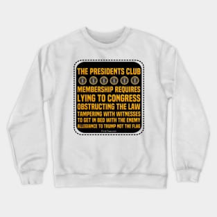 Roger Stone Founding Member Of The Presidents Club Crewneck Sweatshirt